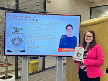 AUS Library Ed Talks Series with an Author Talk by Dr. Silvia Salvadore