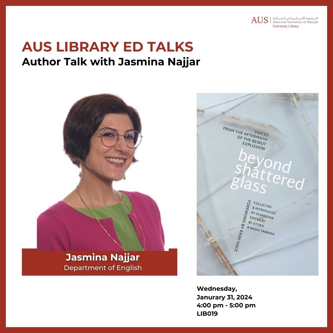 AUS Library Ed Talk by Jasmina Najjar, Senior Instructor from the Department of English