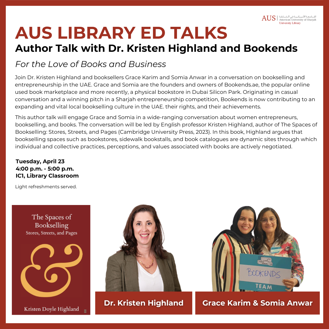 AUS Ed Talks: An Author Talk with Dr. Kristen Highland and Bookends (Grace Karim and Somia Anwar)