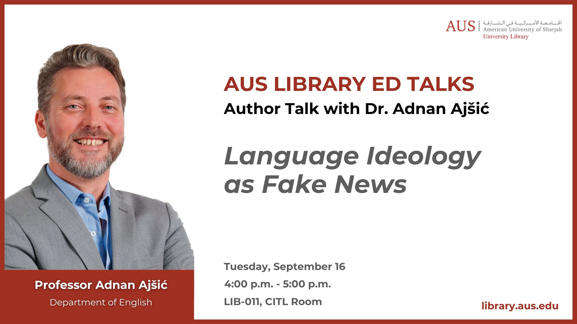 US Library Ed Talks: Author Talk with Dr. Adnan Ajšić poster