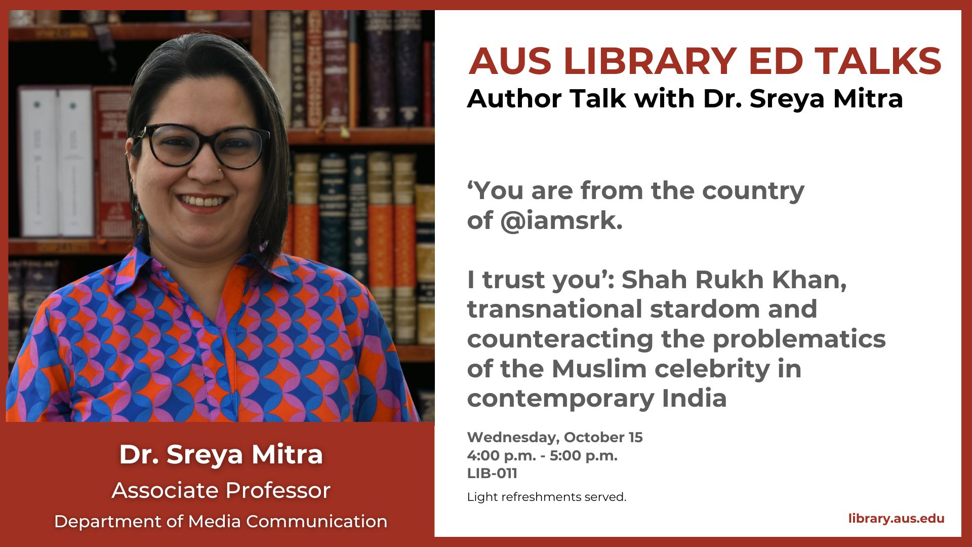 AUS Library Ed Talks: Author Talk with Dr. Sreya Mitra poster
