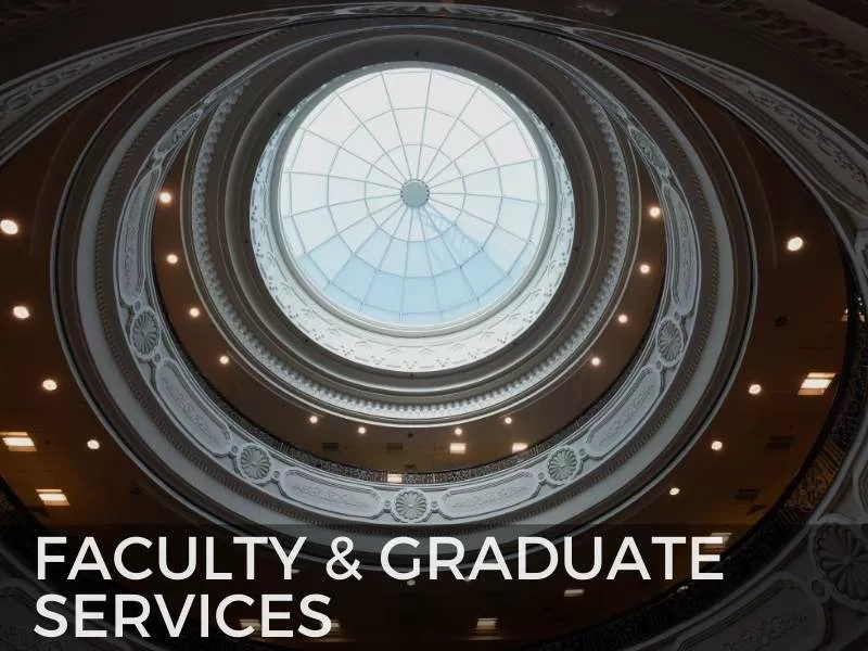 Faculty and graduate services